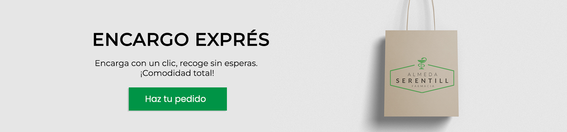Encargo Exprés en Farmacia Serentill