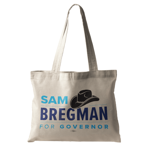Sam Bregman For Governor (Natural Canvas Tote)