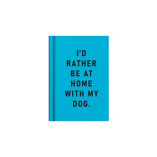 Ohh Deer I'd Rather Be At Home With My Dog Mini Notebook