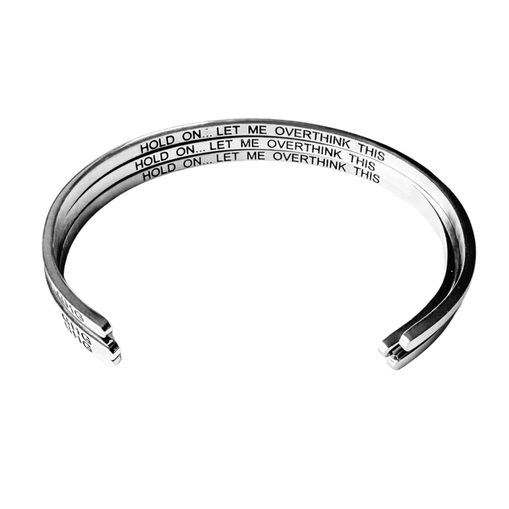 Glass House Goods "Hold On...Let Me Overthink This" Silver Bracelet
