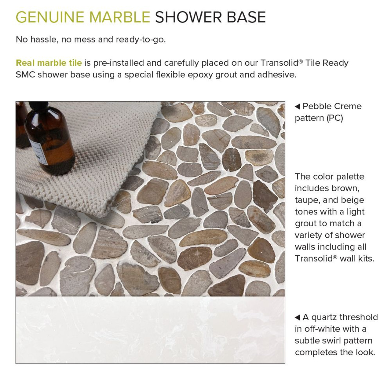 Transolid FPT6032R-PC 60-in x 32-in Pre-Tiled Shower Base with Right Hand Drain in Pebble Creme