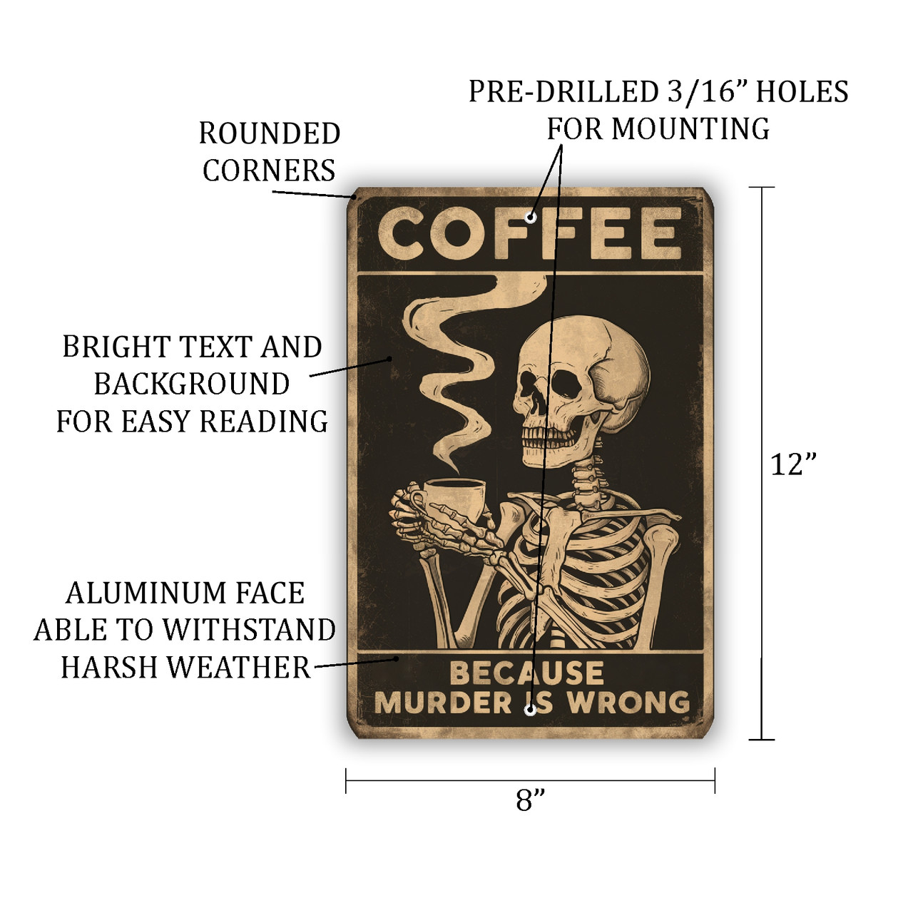 8x12 Funny Vintage-Style Coffee Skeleton Sign - 'Coffee: Because