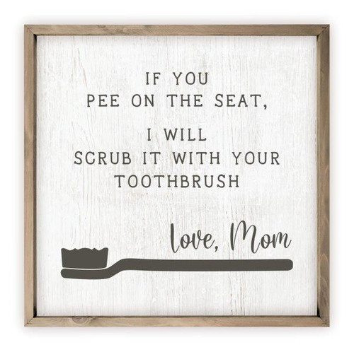 If You Pee On The Seat Funny Bathroom Sign Rustic Wood Farmhouse Wall Sign