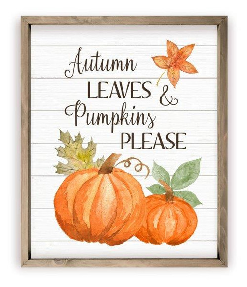 Autumn Leaves And Pumpkins Please Rustic Wood Farmhouse Wall Sign