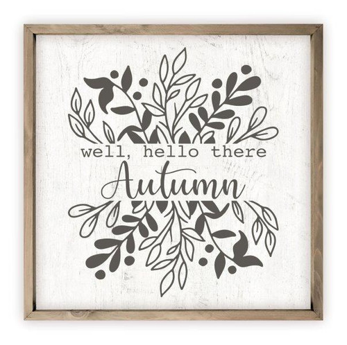 Well Hello There Autumn Rustic Wood Farmhouse Wall Sign