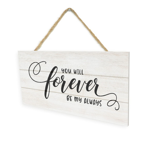 You Will Forever Be My Always