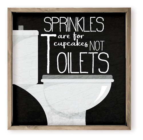 Sprinkles Are For Cupcakes Not Toilets Funny Bathroom Wall Decor Sign