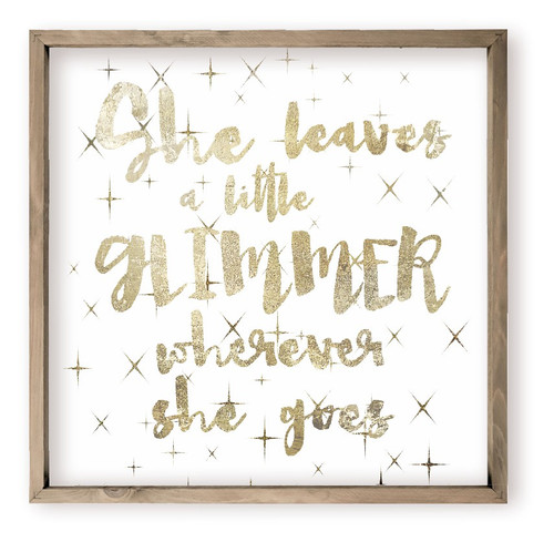 She Leaves A Little Glimmer Wherever She Goes Nursery Sign Wall Sign Decor Kid's Room