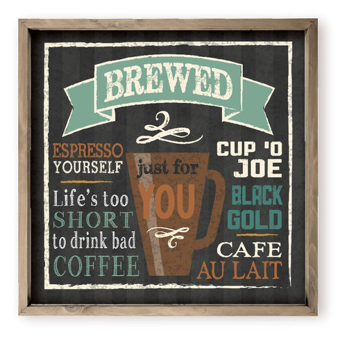 Life's Too Short To Drink Bad Coffee Farmhouse Style Wood Wall Decor Sign