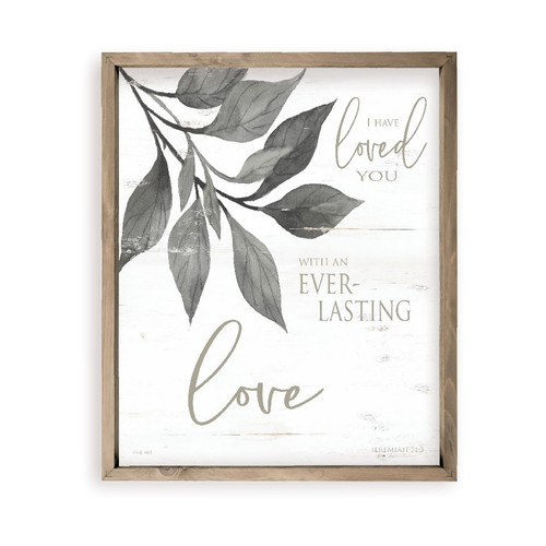 I Have Loved You With An Everlasting Love Scripture Bible Verse Farmhouse Style Wood Wall Decor Sign