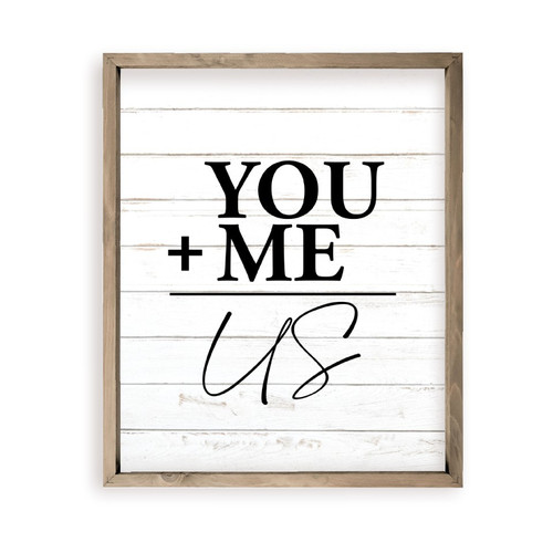 You Plus Me Equals Us Rustic Farmhouse Style Wood Wall Decor Sign