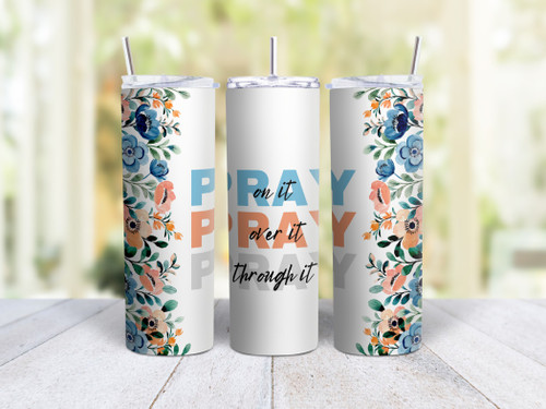 20oz Skinny Tumbler Pray (Blue) - Stainless Steel Double Wall Insulated Cup With Lid And Straw - Christian Gift