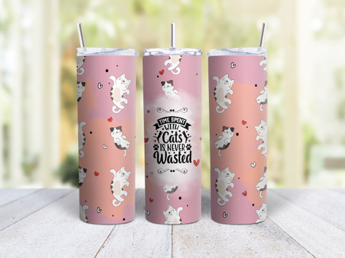 20oz Skinny Tumbler Time Spent With Cats Is Never Wasted - Stainless Steel Double Wall Insulated Cup With Lid And Straw
