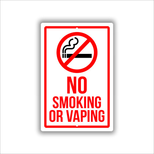 No Smoking Or Vaping Mountable Aluminum Sign 8x12 (available in English or Spanish)