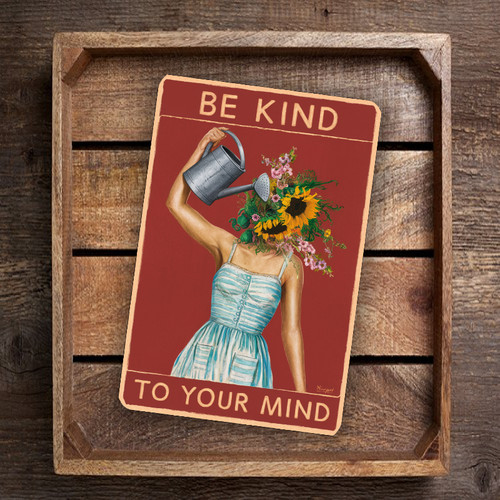 8x12 Inspirational Vintage Metal Sign - 'Be Kind To Your Mind' - Mental Well-Being and Self-Care Decor