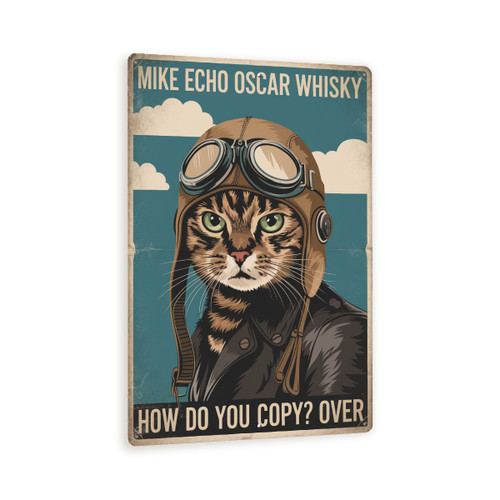 Funny Military Cat Sign – “Mike Echo Oscar Whisky” Vintage Metal Wall Art, Aviator Cat Poster, WWII Radio Humor Sign 8x12