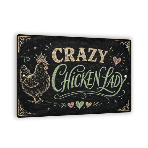 Crazy Chicken Lady Sign, Funny Chicken Mom Wall Decor, 8x12 Metal