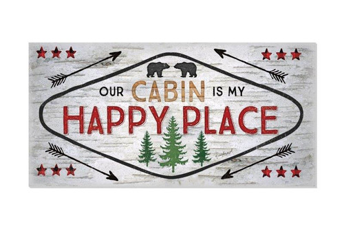 Our Cabin Is My Happy Place Rustic Wood Wall Sign