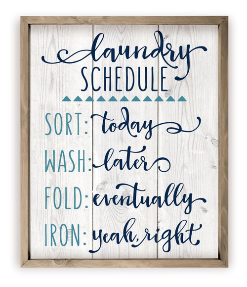 Laundry Schedule Rustic Wood Wall Sign