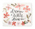 Dream A Little Dream Rustic Wood Farmhouse Wall Sign