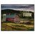 Life Is Better On The Farm Printed Wall Sign 12x15