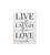 Live Well Laugh Often Love Much Wood Sign
