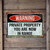 Warning Private Property You Are Now In Range Aluminum Sign 8x12