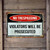 No Trespassing Violators Will Be Prosecuted Aluminum Sign 8x12