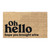 Oh Hello Hope You Brought Wine Coir Coconut Husk Doormat 18x30 or 24x36