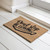 Don't Stop Be Leaving Coir Coconut Husk Doormat 18x30 or 24x36