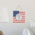 Freedom Isn't Free Flag Wooden Plank Sign 7.5 x 7.5