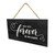You Will Forever Be My Always (Black) Wooden Plank Hanging Wall Decor Sign Black Style 5x10