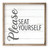Please Seat Yourself Funny Bathroom Wall Decor Sign
