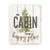 The Cabin Is My Happy Place Farmhouse Style Wood Wall Decor Sign