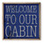 Welcome To Our Cabin Blue Farmhouse Style Wood Wall Decor Sign