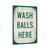 Vintage-Style "Wash Balls Here" Funny Golf Sign - White Background With Green Borders And Text 8x12