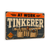 The Tinkerer Sign, Workshop Wall Decor, 8x12 Metal