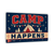 Camp Happens Sign, Funny Camp Wall Decor, 8x12 Metal - photo 2