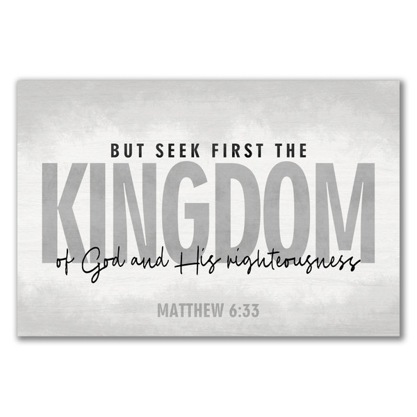 But Seek First The Kingdom Wood Sign