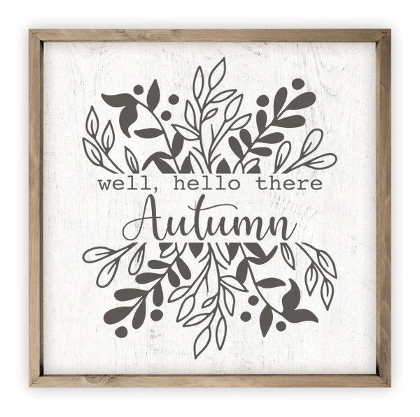 Well Hello There Autumn Rustic Wood Farmhouse Wall Sign
