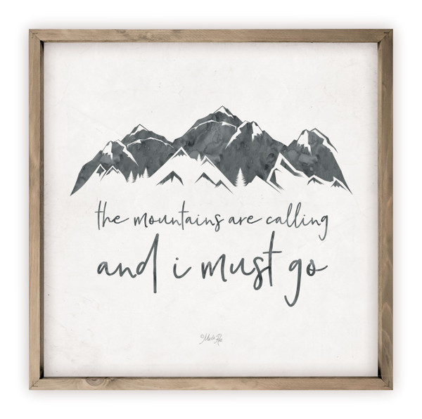 The Mountains Are Calling And I Must Go Rustic Wood Farmhouse Wall Sign