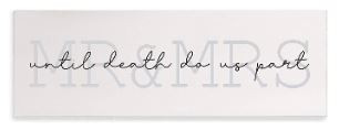 Mr and Mrs Until Death Do Us Part Wood Wall Sign