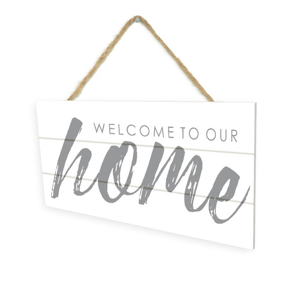 Welcome To Our Home (Script) Wooden Plank Hanging Wall Decor Sign White Wood Style 5x10