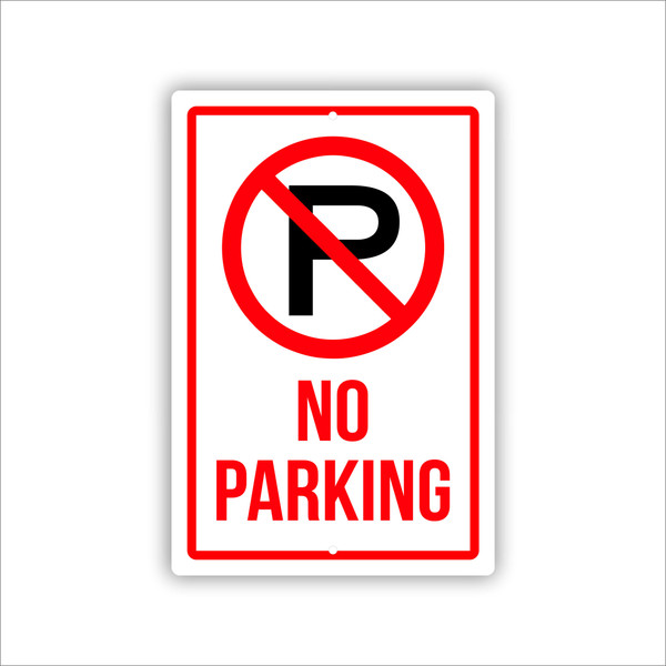 No Parking Aluminum Sign 8x12