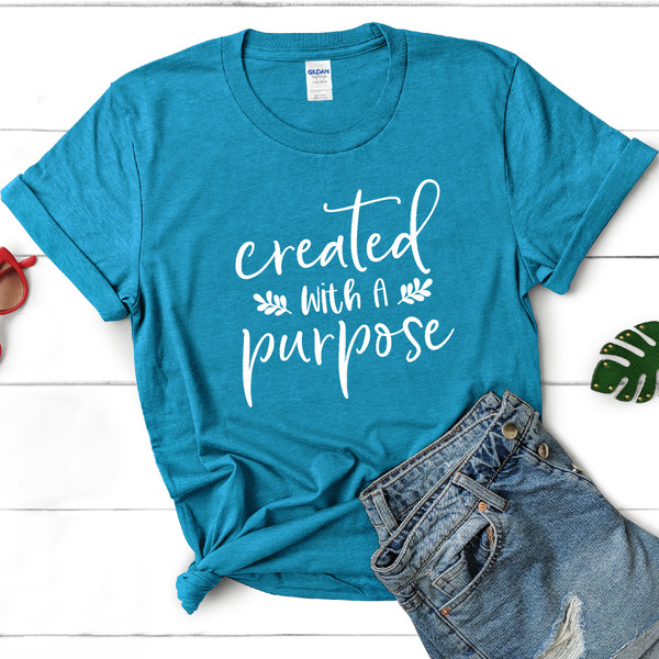 Created With A Purpose Soft Cotton T-Shirt - Inspirational Tee For Meaningful Living