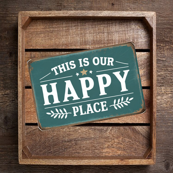 Vintage-Style Rectangular Sign - "This Is Our Happy Place" - Teal Background With Rustic Weathered Look, 8"x 12"