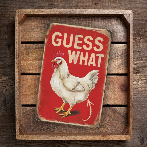 Vintage-Style "Guess What Chicken Butt" Sign - Humorous Red Sign With White Chicken Illustration 8x12