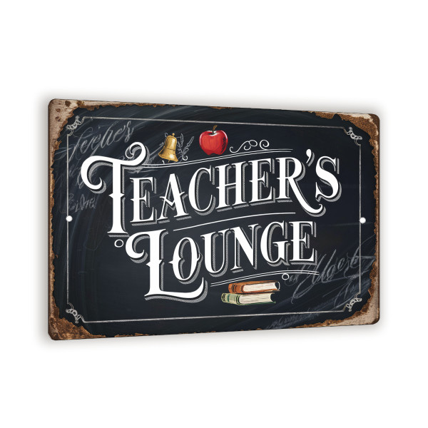 Teacher's Lounge Vintage Metal Sign – Rustic Chalkboard-Inspired School Decor With Apple And Bell – Classroom Or Breakroom Wall Art 8x12