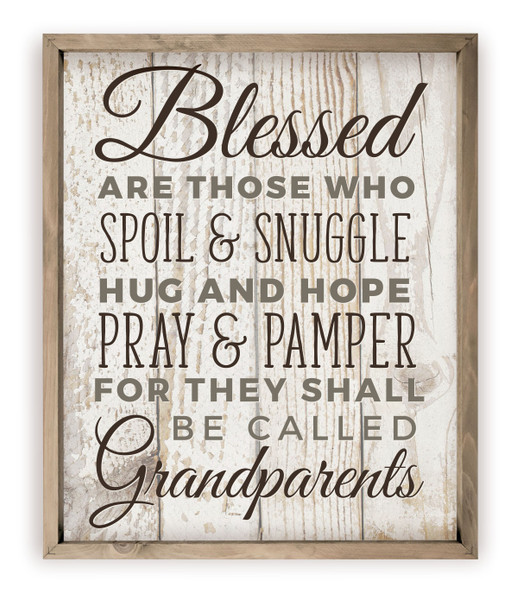 Blessed Are Those Who Spoil Rustic Wall Sign