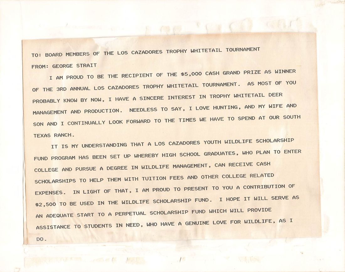Typed letter from George Strait to the board members of the Los Cazadores Trophy Whitetail Tournament